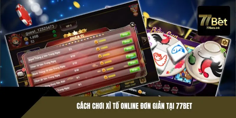 Cách chơi xì tố online đơn giản tại 77BET